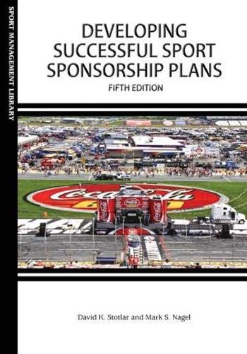 Imagen de archivo de Developing Successful Sport Sponsorship Plans a la venta por HPB-Red