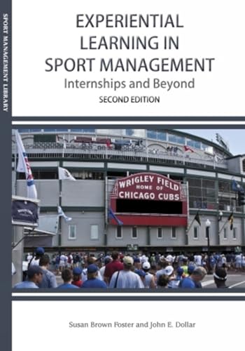 Stock image for Experiential Learning in Sport Management Internships and Beyond for sale by Better World Books