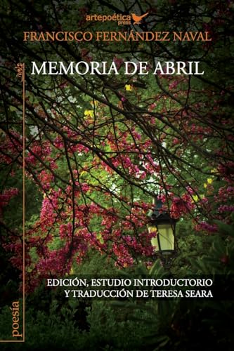 Imagen de archivo de Memoria de abril (Spanish Edition) a la venta por California Books