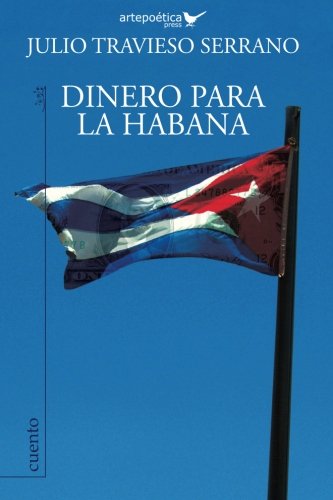 Beispielbild fr Dinero para La Habana zum Verkauf von Buchpark