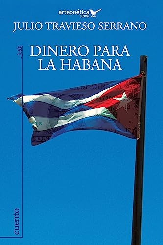 9781940075266: Dinero para La Habana (Spanish Edition)