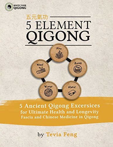 Stock image for 5 Element Qigong: 5 Powerful Ancient Animal Qigong Forms, Fascia, Anatomy and the Chinese Medicine Connections for sale by Omega