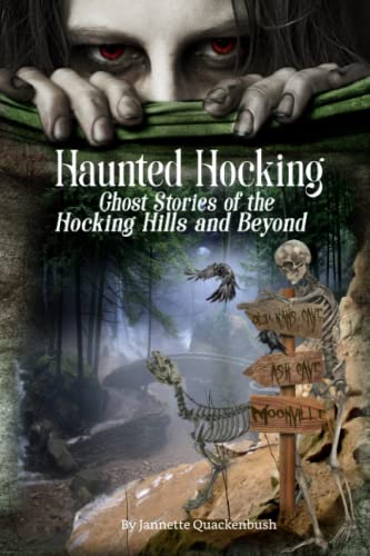 Stock image for Haunted Hocking: Ghost Stories of the Hocking Hills and Beyond for sale by Books Unplugged