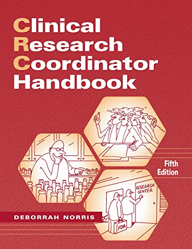 Stock image for Clinical Research Coordinator Handbook, 5th Edition for sale by ICTBooks