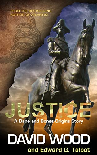 Stock image for Justice: A Dane and Bones Origins Story (Dane Maddock Origins) for sale by Wonder Book