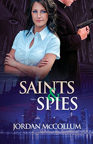 Stock image for Saints & Spies for sale by Jenson Books Inc
