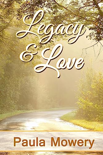 Stock image for Legacy and Love for sale by Lucky's Textbooks