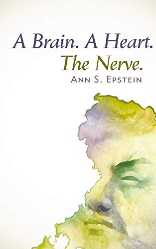 Beispielbild fr A Brain. A Heart. The Nerve zum Verkauf von Big River Books