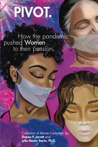 Imagen de archivo de Pivot: How the pandemic pushed Women to their passion a la venta por SecondSale