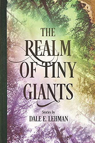 Stock image for The Realm of Tiny Giants for sale by ThriftBooks-Dallas