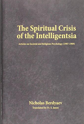 9781940136196: The Spiritual Crisis of the Intelligentsia