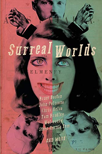 Imagen de archivo de Surreal Worlds a la venta por Lucky's Textbooks