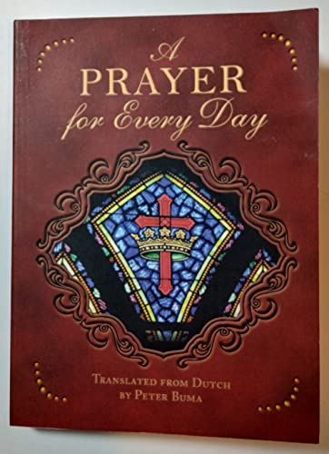 Stock image for A Prayer for Every Day for sale by SecondSale