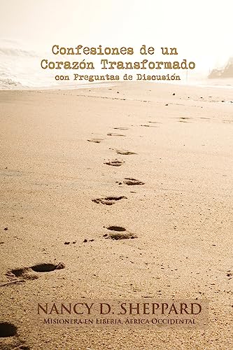 Stock image for Confesiones de un Corazn Transformado - con Preguntas de Discusin (Spanish Edition) for sale by Lucky's Textbooks