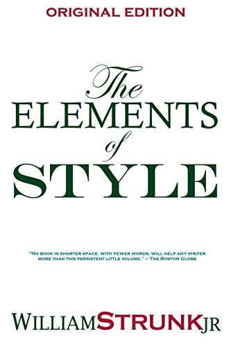 Beispielbild fr The Elements of Style zum Verkauf von Better World Books