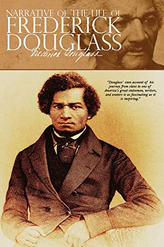 Narrative of the Life of Frederick Douglass (9781940177151) by Douglass, Frederick