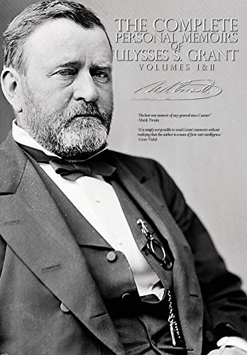Imagen de archivo de The Complete Personal Memoirs of Ulysses S. Grant - Volumes I and II a la venta por Fergies Books