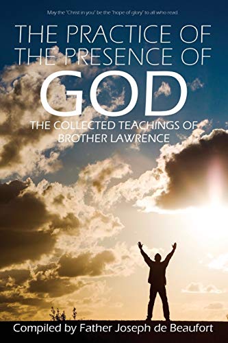 9781940177915: The Practice of the Presence of God by Brother Lawrence