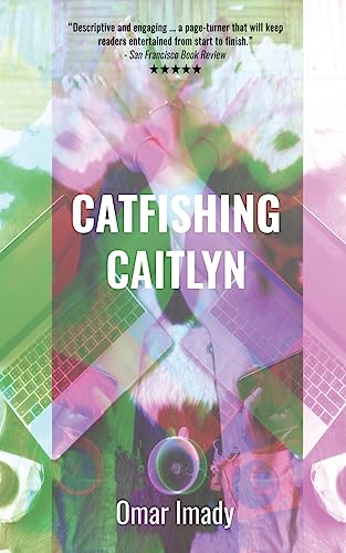 Stock image for Catfishing Caitlyn for sale by GreatBookPrices