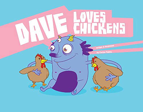 Stock image for Dave Loves Chickens for sale by Monster Bookshop
