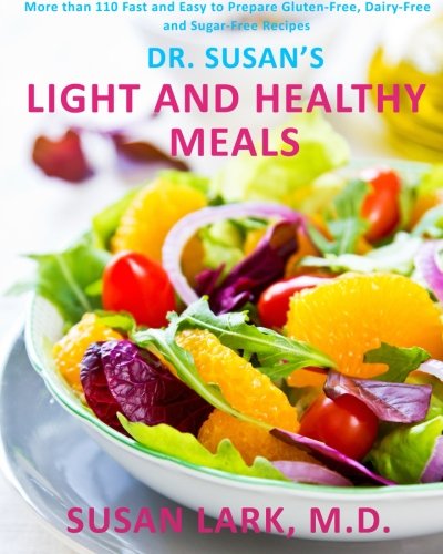 Stock image for Dr. Susan's Light and Healthy Meals for sale by Revaluation Books