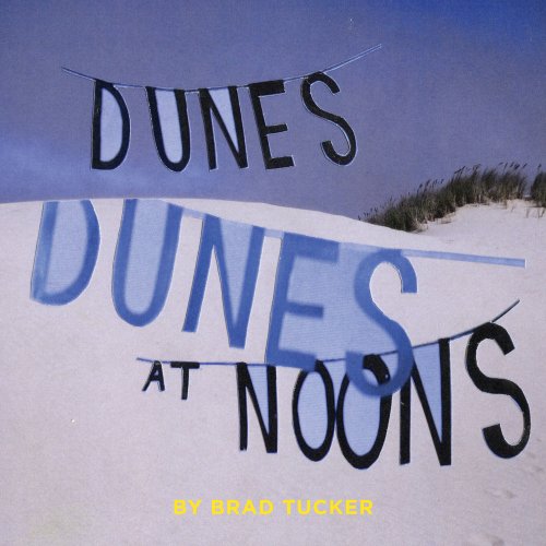 Beispielbild fr Dunes at Noons zum Verkauf von Better World Books