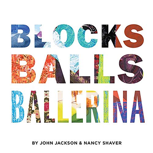 Beispielbild fr Blocks, Balls, Ballerina zum Verkauf von Buchpark