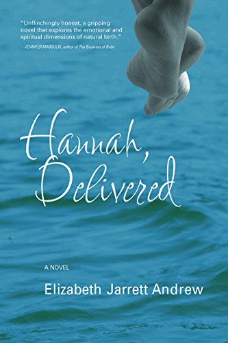 9781940192185: Hannah, Delivered