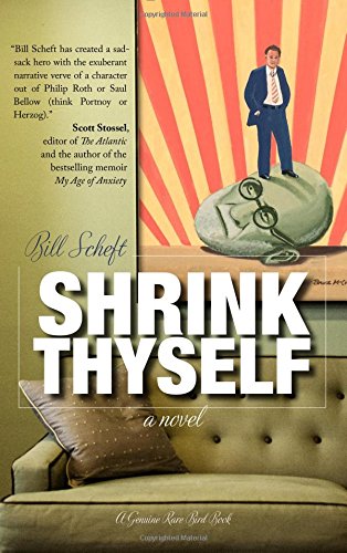 Beispielbild fr Shrink Thyself : A Novel zum Verkauf von Better World Books