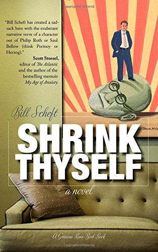 Stock image for Shrink Thyself: A Novel for sale by SecondSale