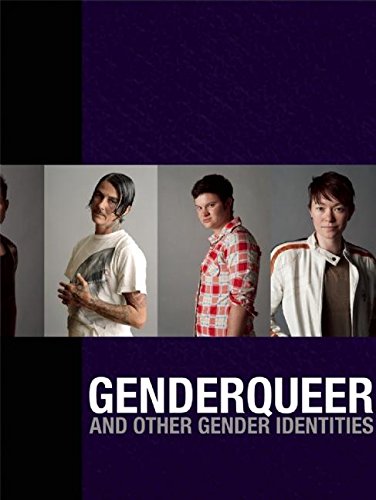 Stock image for Genderqueer: And Other Gender Identities for sale by Wizard Books