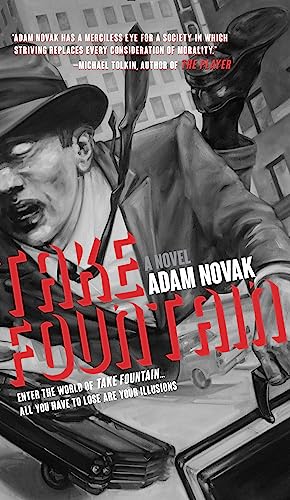 9781940207759: Take Fountain: A Novel