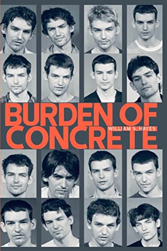 Beispielbild fr Burden Of Concrete zum Verkauf von -OnTimeBooks-