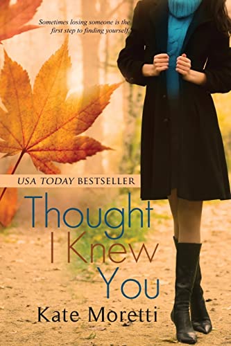 Stock image for Thought I Knew You for sale by Better World Books: West