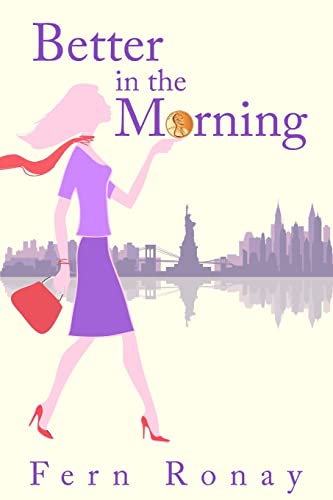 Stock image for Better in the Morning for sale by Better World Books