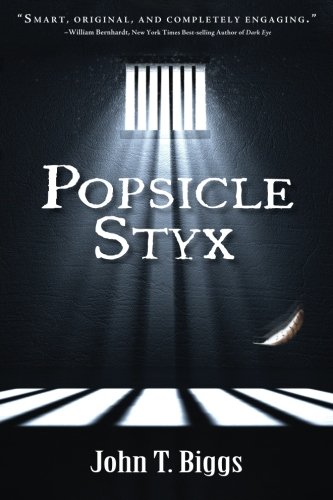 9781940222684: Popsicle Styx