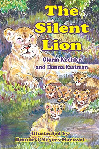Imagen de archivo de The Silent Lion (I Can Do It) a la venta por Lucky's Textbooks