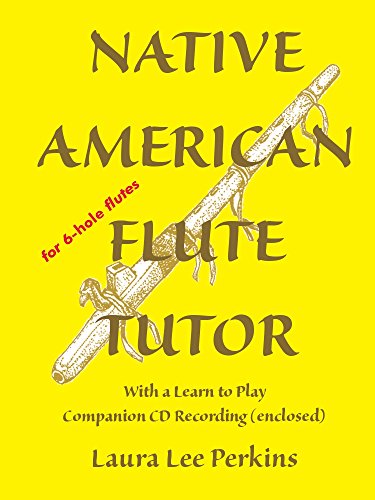 Stock image for Native American Flute Tutor for sale by ThriftBooks-Atlanta