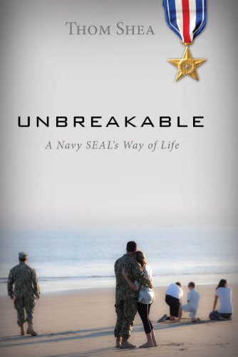 Imagen de archivo de Unbreakable: A Navy SEAL's Way of Life a la venta por SecondSale