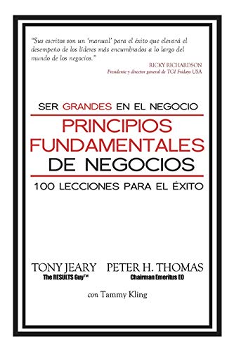 9781940262383: Principios Fundamentales de Negocios / Fundamental Principles of Business: Sea Excelenta En Los Negocios / Be Excellent in Business