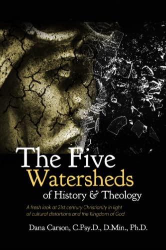 Stock image for The Five Watersheds of History and Theology for sale by GF Books, Inc.