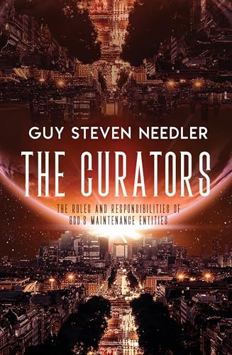 9781940265650: The Curators: The Roles and Responsibilities of God's Maintenance Entities