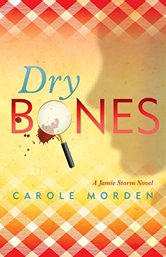 Stock image for Dry Bones (Jamie Storm) for sale by -OnTimeBooks-