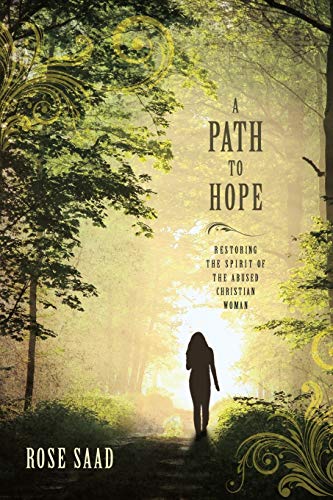 Beispielbild fr A Path to Hope: Restoring the Spirit of the Abused Christian Woman zum Verkauf von Wonder Book