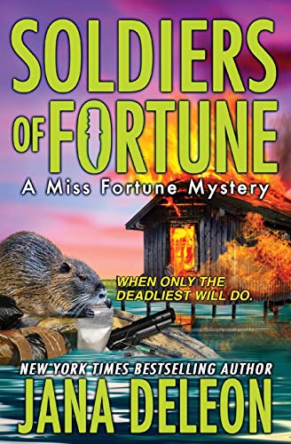 9781940270210: Soldiers of Fortune: 6 (Miss Fortune Mysteries)