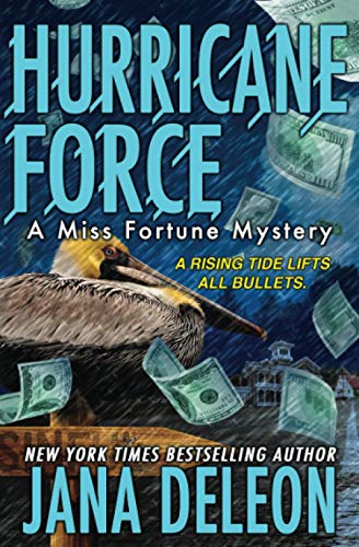 Beispielbild fr Hurricane Force (A Miss Fortune Mystery) (Volume 7) zum Verkauf von HPB-Ruby