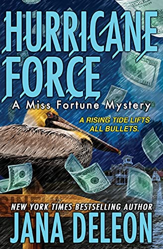 Stock image for Hurricane Force (A Miss Fortune Mystery) (Volume 7) for sale by HPB-Ruby