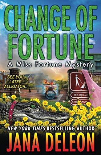 Beispielbild fr Change of Fortune (A Miss Fortune Mystery) (Volume 11) zum Verkauf von SecondSale