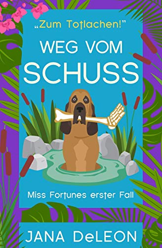 Beispielbild fr Weg vom Schuss (Ein Miss-Fortune-Krimi, Band 1) zum Verkauf von medimops