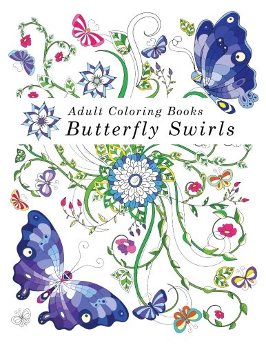 Adult Coloring Books Butterfly Swirls [Book]